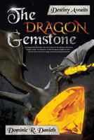 The Dragon Gemstone 1548300136 Book Cover
