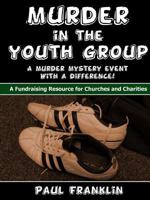 Murder in the Youth Group 1326638904 Book Cover