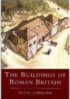 The Buildings of Roman Britain 0713463120 Book Cover