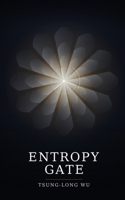 Entropy Gate B0H3M9JJN5 Book Cover