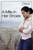 A Mile In Her Shoes: Lessons From The Lives Of Old Testament Women; Participant's (Sisters) 0687741114 Book Cover