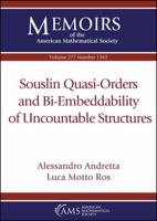 Souslin Quasi-orders and Bi-embeddability of Uncountable Structures 1470452731 Book Cover