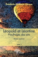 Léopold et Léontine - Tome 2 (French Edition) 2332969543 Book Cover