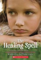 The Healing Spell 0545165601 Book Cover