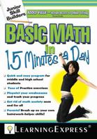 Junior Skill Builders: Basic Math in 15 Minutes a Day: Junior Skill Builder (Junior Skill Builders) 1576856607 Book Cover