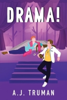 Drama!: An MM Enemies-To-Lovers, Fake Relationship Romance B0DDTH4FQQ Book Cover