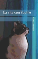 La vita con Sophie B0BB5QVXXW Book Cover