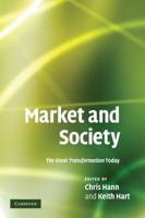 Market and Society: The Great Transformation Today 0521295084 Book Cover