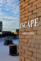 Escape 1539652092 Book Cover