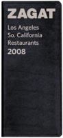 Zagat 2008 Los Angeles Restaurants Leather 1570068941 Book Cover