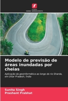 Modelo de previsão de áreas inundadas por cheias (Portuguese Edition) 6630407822 Book Cover