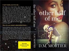 The Other Half of Me 0990858847 Book Cover
