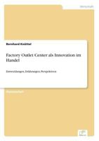 Factory Outlet Center ALS Innovation Im Handel 3838615697 Book Cover