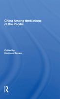 China Among the Nations of the Pacific 0367168812 Book Cover