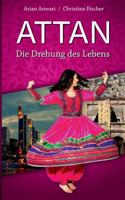 Attan: Die Drehung des Lebens 3744886379 Book Cover