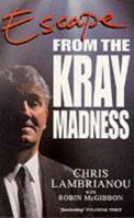 Escape: From the Kray Madness 0330344897 Book Cover