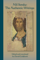 Nil Sorsky: The Authentic Writings 0879073217 Book Cover
