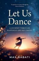Let Us Dance B0G4T1VN2J Book Cover