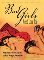 Bad Girls Need Love Too 1440213577 Book Cover