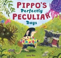 Pippo's Perfectly Peculiar Days 0063288958 Book Cover