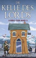 Die Kelle des Lords: Ein Schottisches Losers Club-Mordrätsel (Band 2) B0FZ2WZLS6 Book Cover