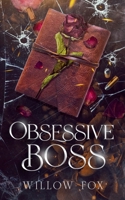 Obsessive Boss B0C5KQYR14 Book Cover