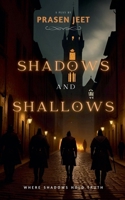 Shadows & Shallows B0DYLD9BCM Book Cover