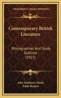 Contemporary British Literature: Bibliographies and Study Outlines 1016465351 Book Cover