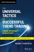 The Universal Tactics of Successful Trend Trading: Finding Opportunity in Uncertainty 1119734517 Book Cover