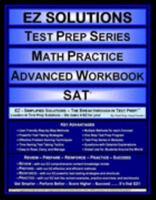 EZ Solutions - Test Prep Series - Math Practice - Advanced Workbook - Sat 1605621781 Book Cover