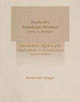 Student's Solutions Manual for Intermediate Algebra with Applications and Visualization 0321205898 Book Cover