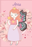Anna: Fairy Princess - Personalized Blank Lined Journal Notebook Gift For Girls, Women 1650951825 Book Cover