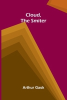 Cloud, the Smiter 9375360008 Book Cover