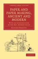 Paper & Paper Making, Ancient and Modern 101944097X Book Cover