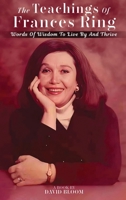 The Teachings of Frances Ring B0GV1PT7DK Book Cover