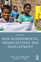 Management of Non-Governmental Development Organizations: An Introduction (Routledge Studies in the Management Ofvoluntary and Non-Profit Organizations) 0415454301 Book Cover