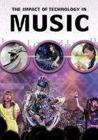 The Impact of Technology in Music 1484626389 Book Cover