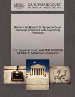 Ribnik v. McBride U.S. Supreme Court Transcript of Record with Supporting Pleadings 1270179764 Book Cover