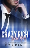 Crazy Rich New York B09GXL31CT Book Cover