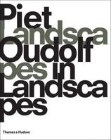 Piet Oudolf: Landscapes in Landscapes 0500289468 Book Cover