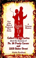 The Pendywick Pair: A Collection of Vignettes About the Denizens of No. 26 Pendy Corner and 221B Baker Street (The Mute of Pendywick Place) 1674138539 Book Cover