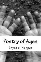 Poetry of Ages 1544840756 Book Cover