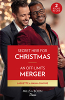 Secret Heir For Christmas / An Off-Limits Merger: Secret Heir for Christmas (Devereaux Inc.) / an off-Limits Merger 0263317706 Book Cover
