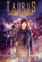 Taurus: Revenge and Retribution (Zodiac) 1923482017 Book Cover