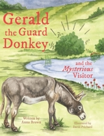 Gerald the Guard Donkey and the Mysterious Visitor (Gerald the Guard Donkey Series) B0DG7CXB78 Book Cover