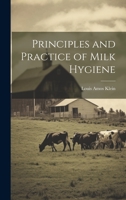 Principles and Practice of Milk Hygiene 1022490397 Book Cover