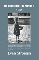 Dutch Hunger Winter 9363543420 Book Cover