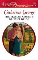 The Italian Count's Defiant Bride 0373128304 Book Cover