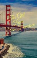 The Girl From San Francisco, First Edition 1546691480 Book Cover