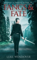 Fangs & Fate B0CTHTLWTT Book Cover